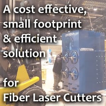 LASER CUTTING APPLICATION: A Cost Effective, Small Footprint and Efficient Solution Found!